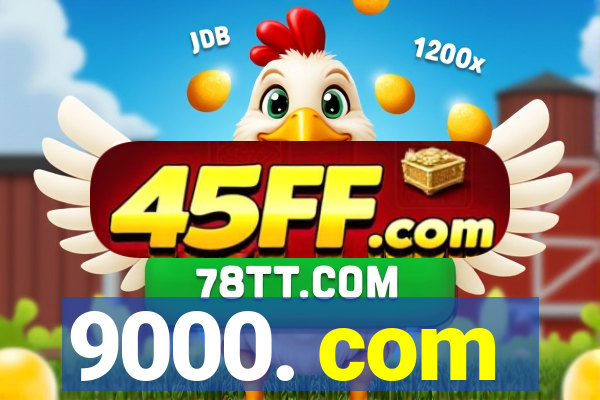 9000. com